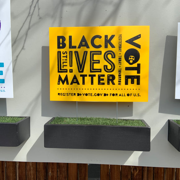 YARD S!GN | Black Lives Matter